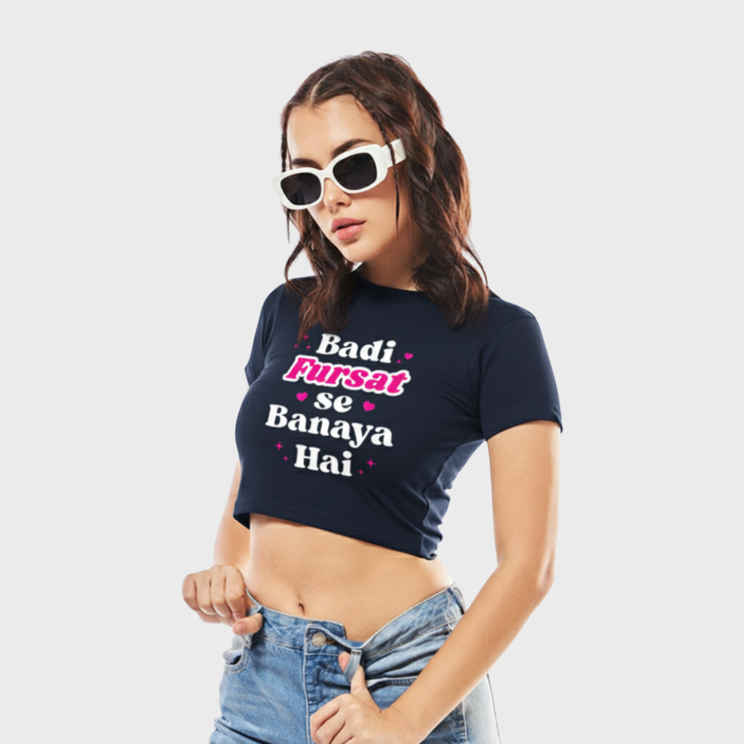 Badi Fursat se Banaya Hai !- Baby Tee