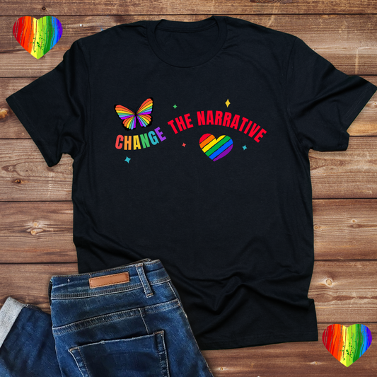 Change the Narrative-Support LGBTQ- Unisex standard T shirt