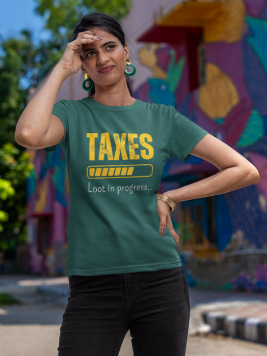 Taxes-Loot in Progress Ladies classic t shirt
