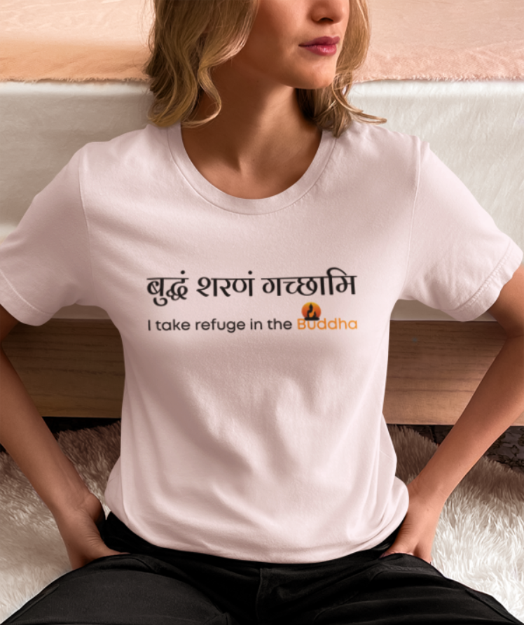 BUDDHAM SARANAM GACCHAMI -I REFUGE IN THE BUDDHA- ladies t shirt