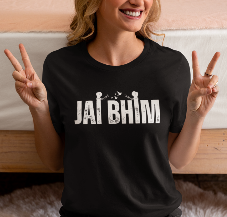 Jai Bhim ! झाले गुलाम मोकळे भिमा तुझ्या जन्मामुळे -ladies tee