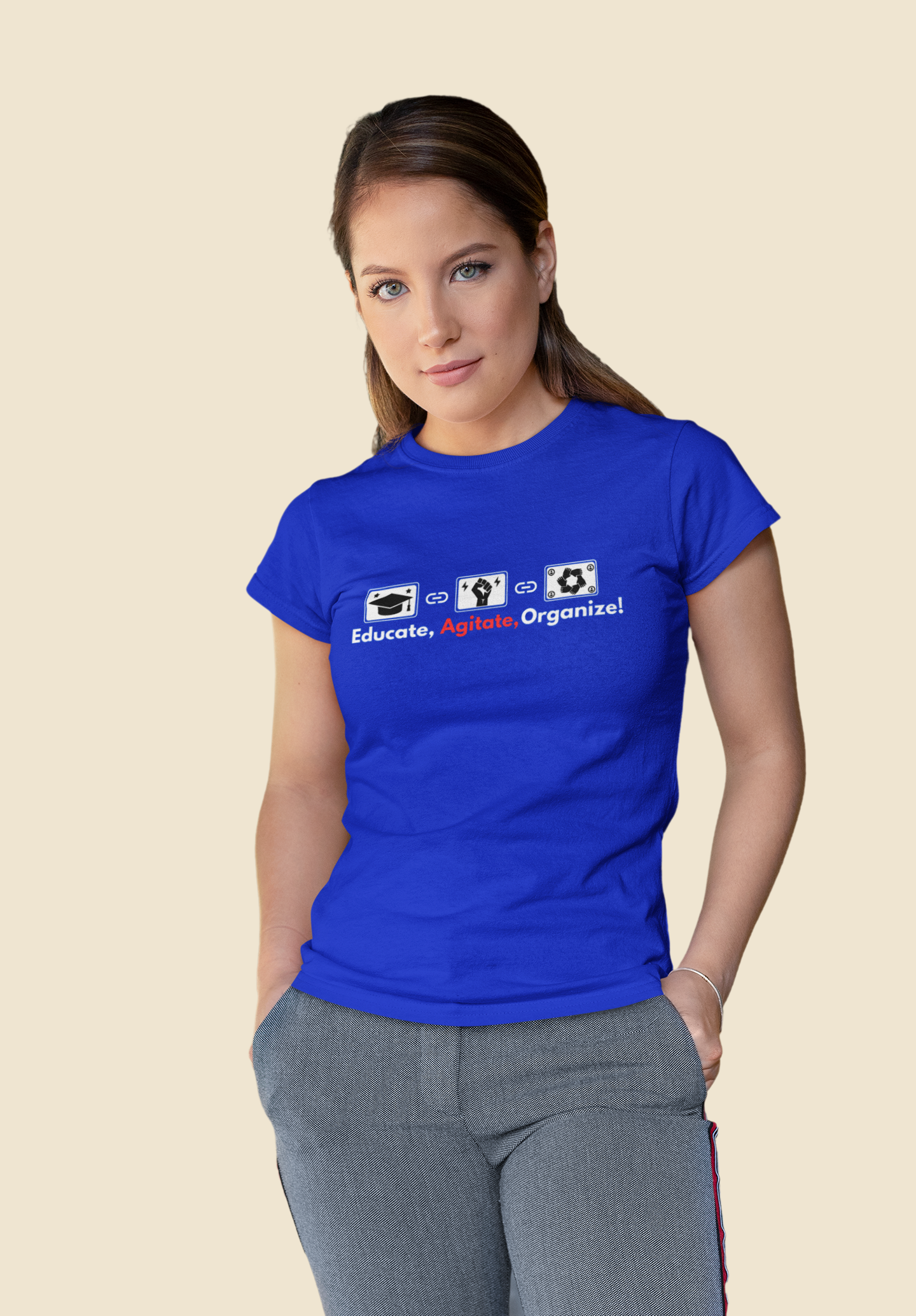Educate ,Agitate,Organize - Ladies tee