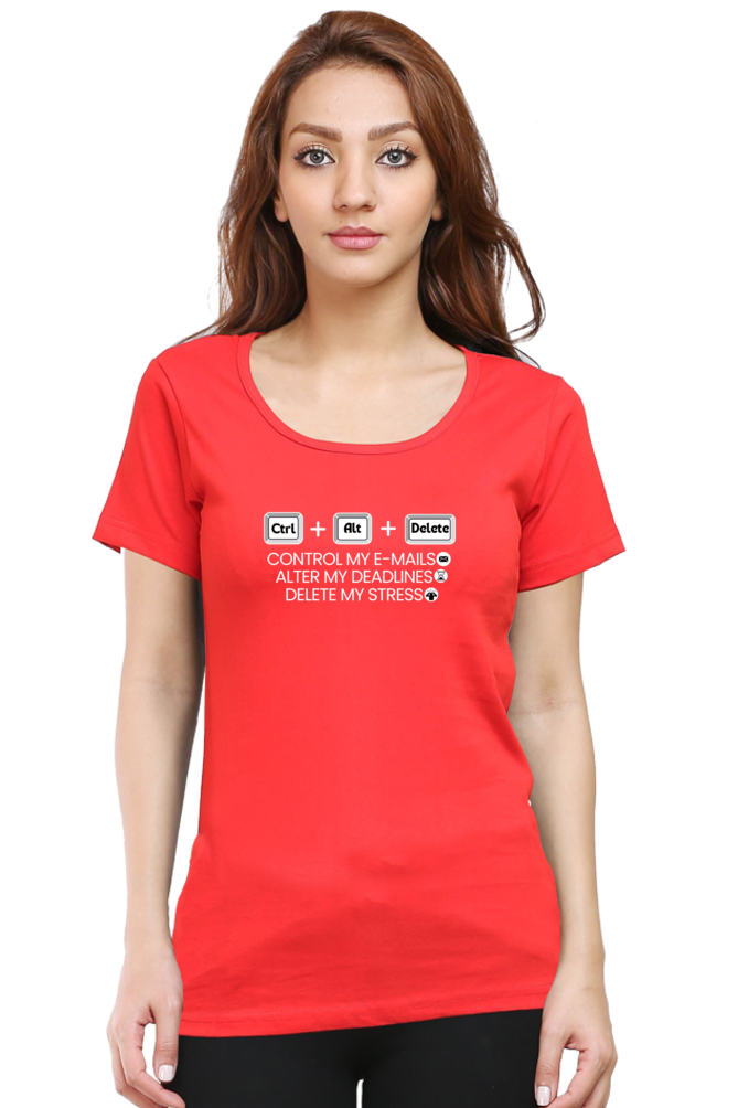 Control + Delete +stress Work place humor Ladies tee