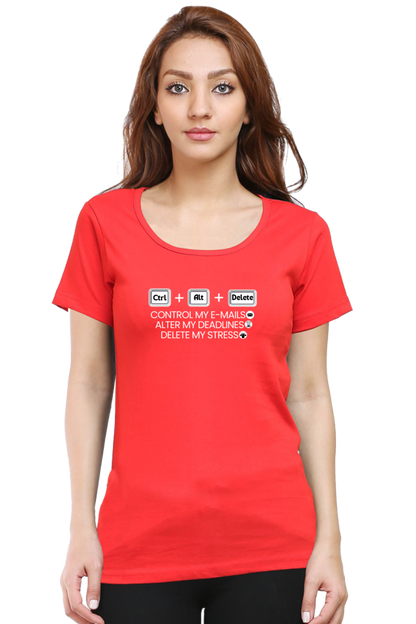 Control + Delete +stress Work place humor Ladies tee