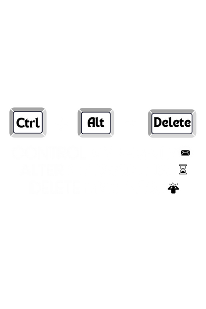 Control + Delete +stress Work place humor Ladies tee