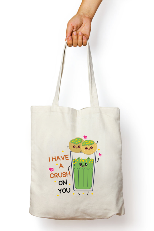 I have a Crush on you -Funny Pani Puri zipper tote bag