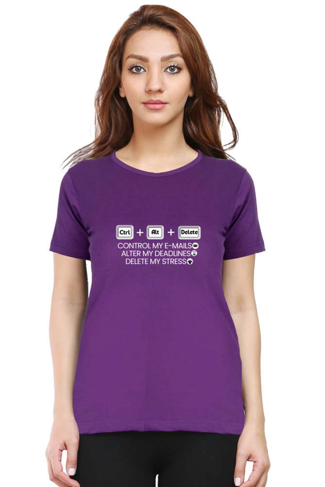 Control + Delete +stress Work place humor Ladies tee