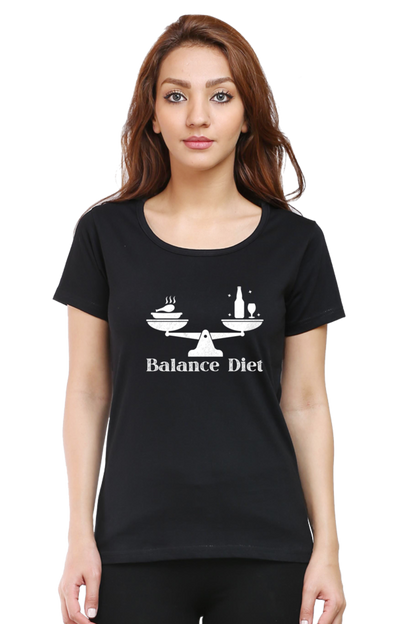 I 'm on balanced diet funny -Funny Ladies Tee