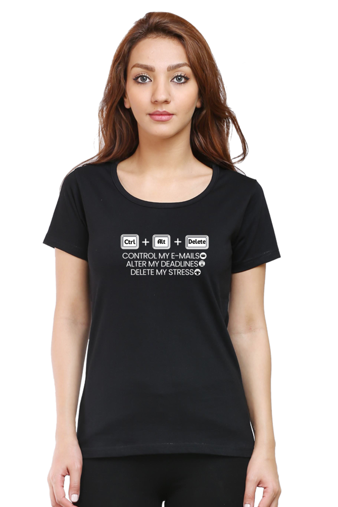 Control + Delete +stress Work place humor Ladies tee