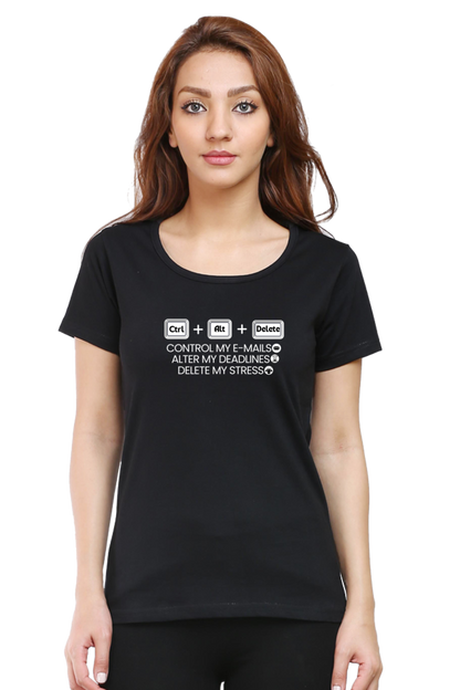 Control + Delete +stress Work place humor Ladies tee