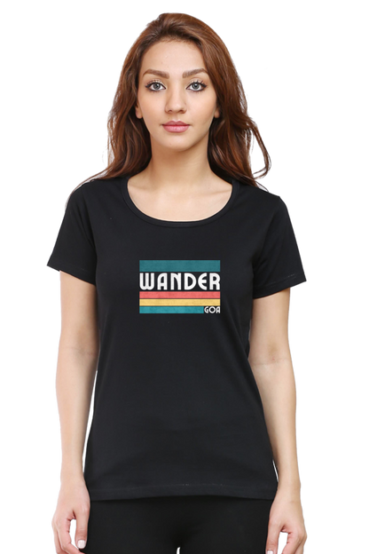 Wander Goa - Holiday-  Vacation- Tourist Ladies T shirt