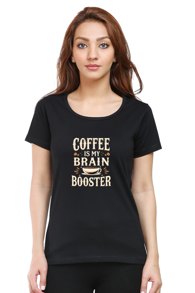 Coffee is my brain Booster -Coffee lover - Ladies short sleeve t shirt