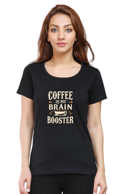 Coffee is my brain Booster -Coffee lover - Ladies short sleeve t shirt