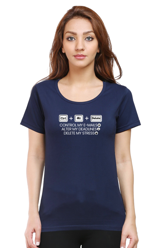 Control + Delete +stress Work place humor Ladies tee