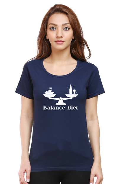 I 'm on balanced diet funny -Funny Ladies Tee