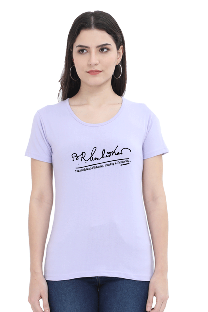 Dr.B.R.Amberkar Signature (Liberty, Equality Fraternity) Ladies tee