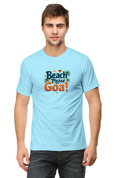 Beach Please Its -Goa - Goa Lover T shirt for Mens