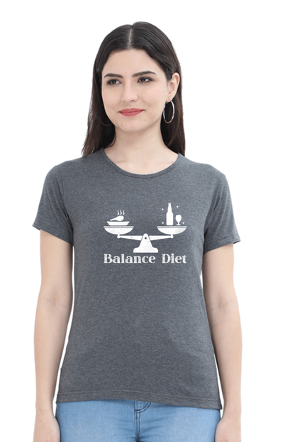 I 'm on balanced diet funny -Funny Ladies Tee