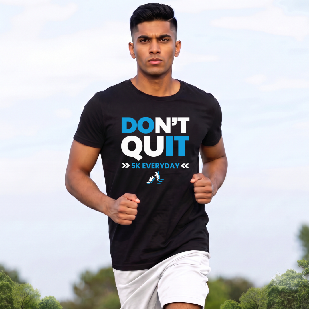 Don't quit -DO IT 5K EVERYDAY Unisex Classic Crew T-Shirt