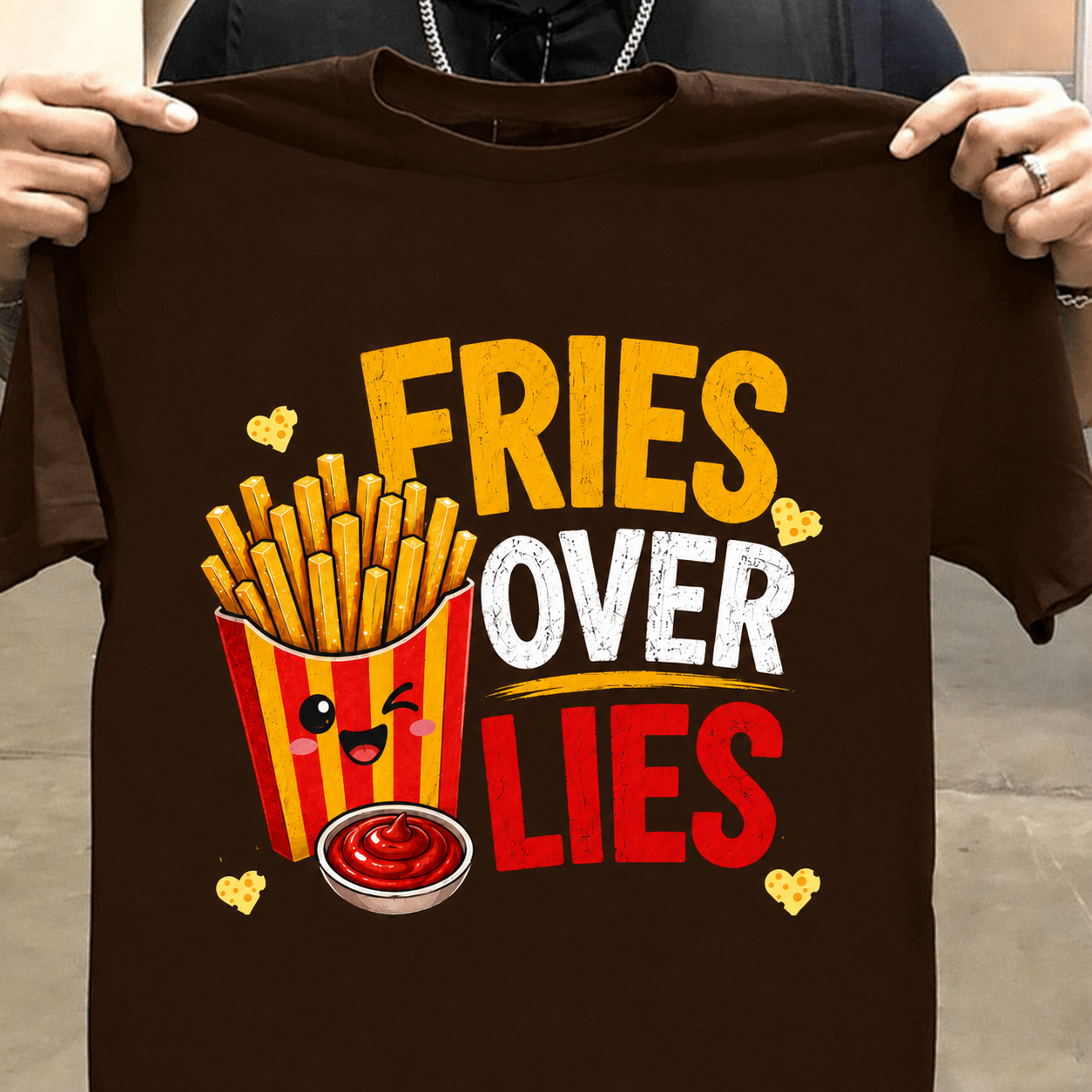 Fries Over Lies -Funny & Humour Unisex Classic Crew T-Shirt
