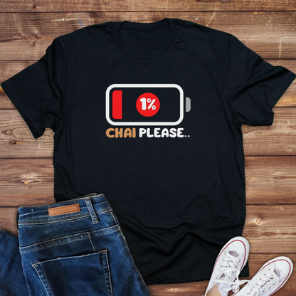 Battery Down 1 % Chai Please Ladies tee