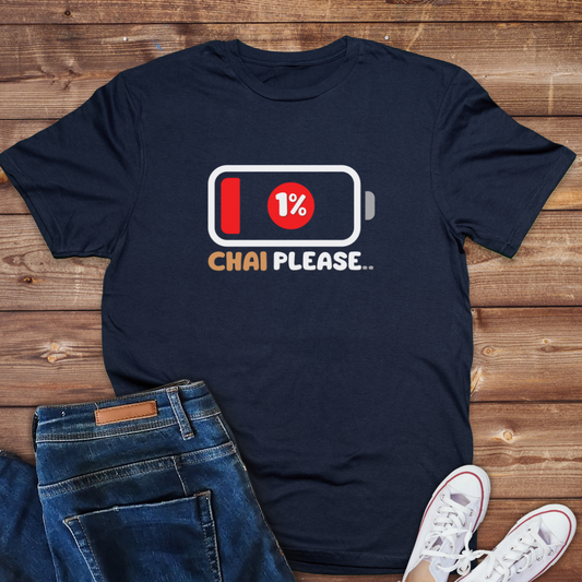 Battery Down 1 % Chai Please..Mens tee