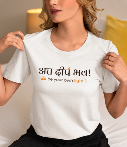 अत्त दीप भव - be your own light - तथागत भगवान बुद्ध-ladies t shirt