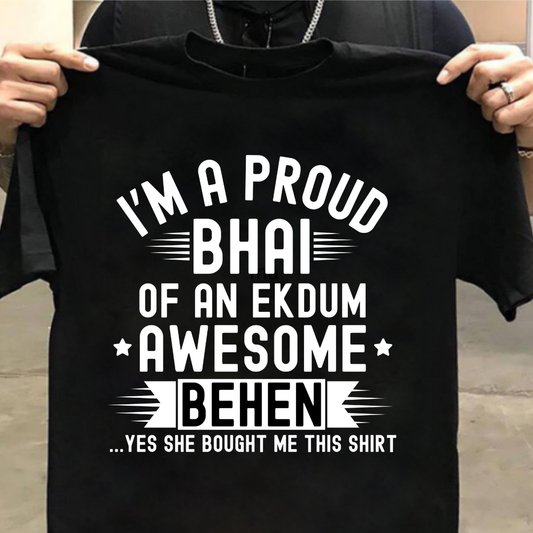 I'm a Proud Bhai -Brother Unisex Classic Crew T-Shirt