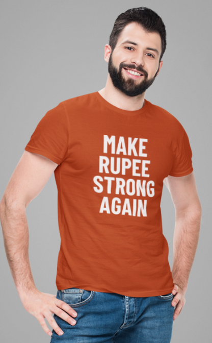 Make Rupees Strong Again ! Mens Classic crew Short sleeve t shirt