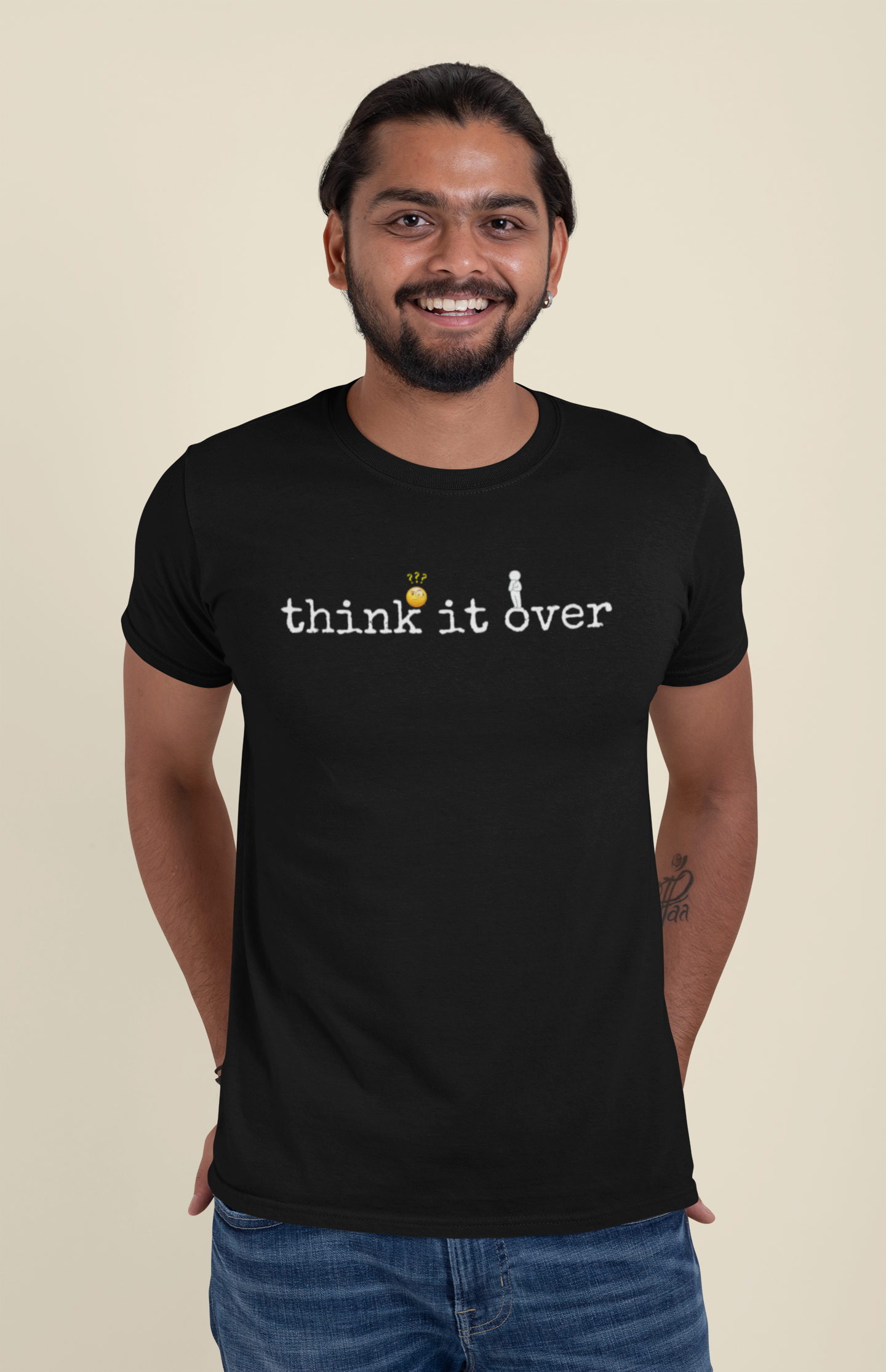 Think it over -funny Sarcasm Mens tee