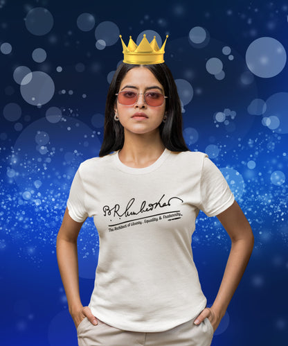 Dr.B.R.Amberkar Signature (Liberty, Equality Fraternity) Ladies tee