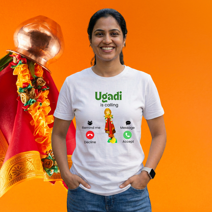 Happy Ugadi - Ugadi is calling i Must accept the call -Unisex Classic Crew T-Shirt