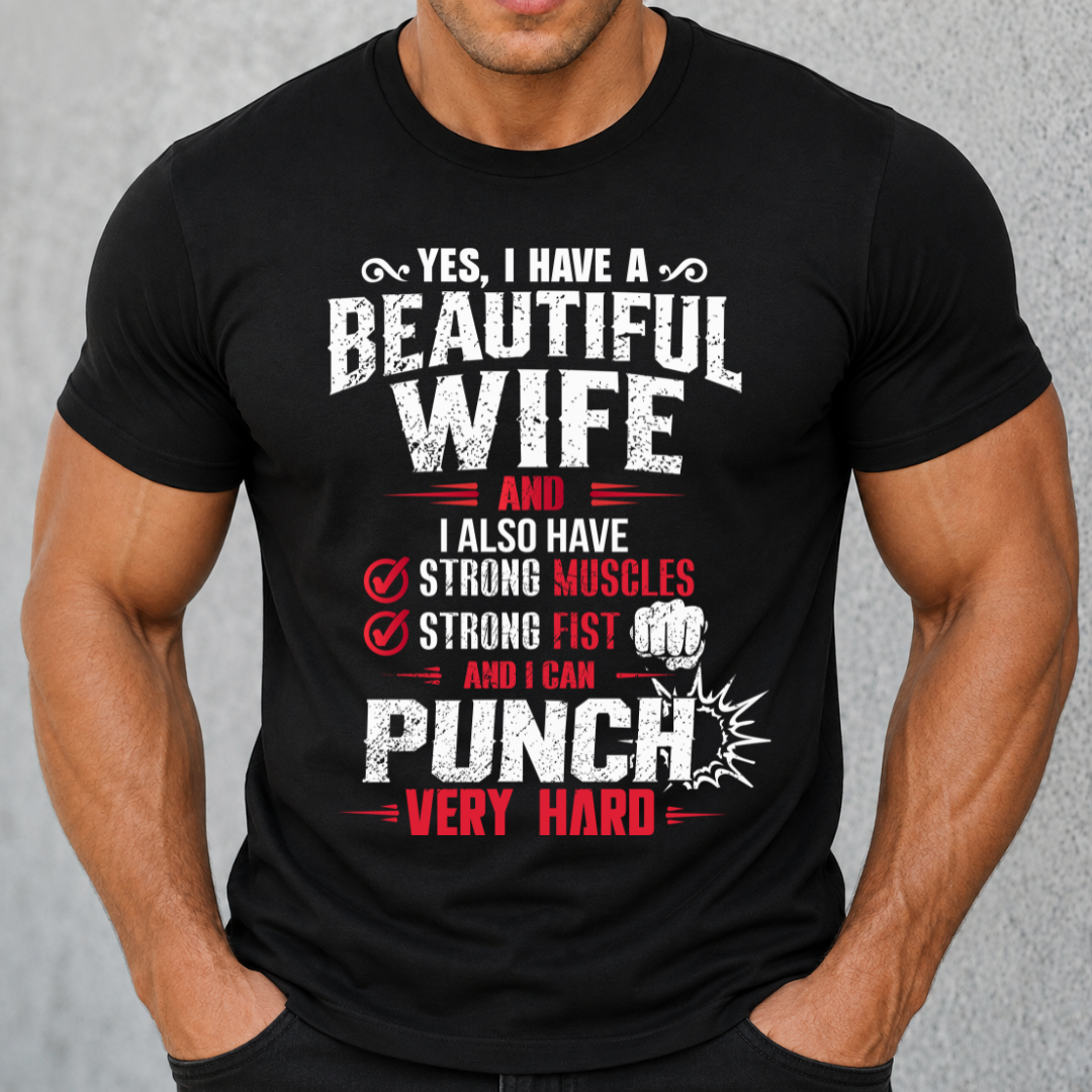 Yes , I have a Beautiful  Wife -Unisex Classic Crew T-Shirt