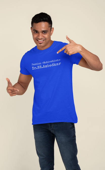 Passion + Motivation = Dr.Ambedkar Mens Tee