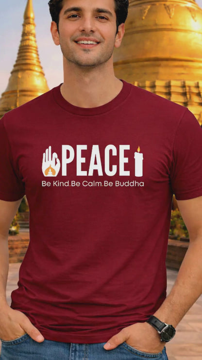 Be Kind Be Calm .Be Buddha -Peace Unisex Classic Crew T-Shirt