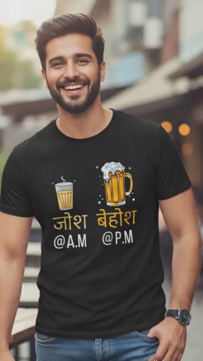 Mai Josh( Hot)  Tu Behosh( Cool)- Unisex Classic Crew Neck T-Shirt