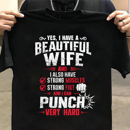Yes , I have a Beautiful  Wife -Gym Lover Unisex Classic Crew T-Shirt